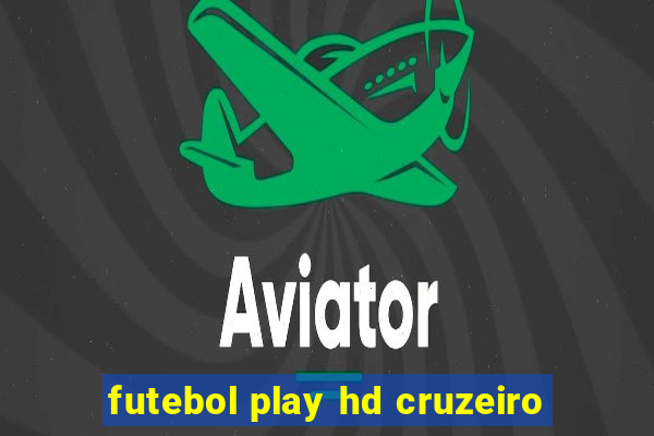 futebol play hd cruzeiro